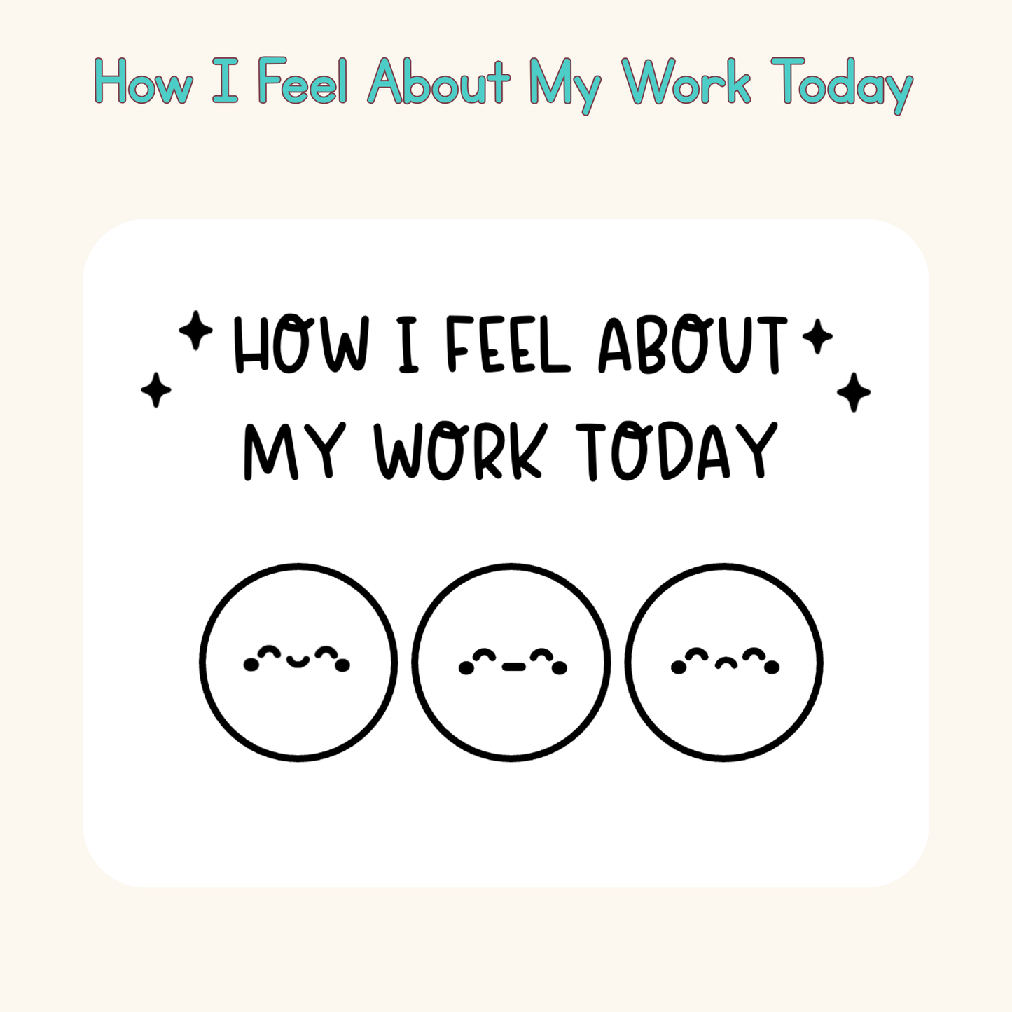 How I Feel About My Work Today