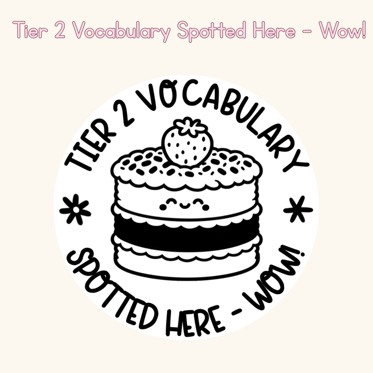 Tier 2 Vocabulary Spotted Here - Wow! Stamp