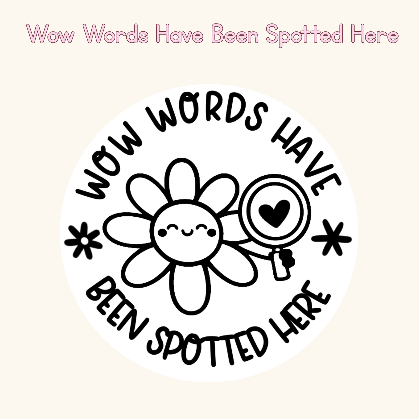 Wow Words Have Been Spotted Here Stamp