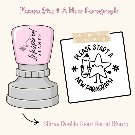 Please Start A New Paragraph Stamp