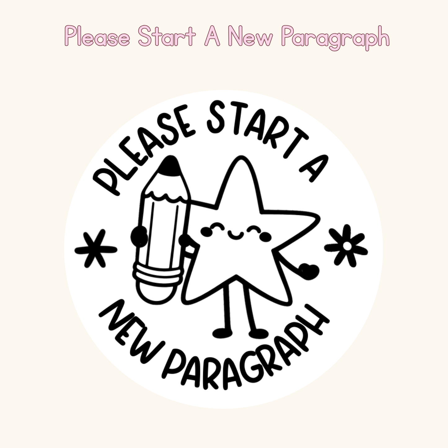 Please Start A New Paragraph Stamp