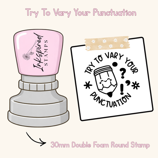 Try To Vary Your Punctuation Stamp