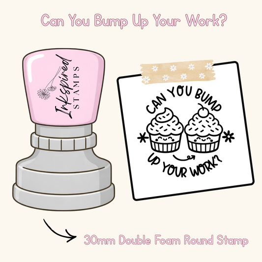 Can You Bump Up Your Work? Stamp