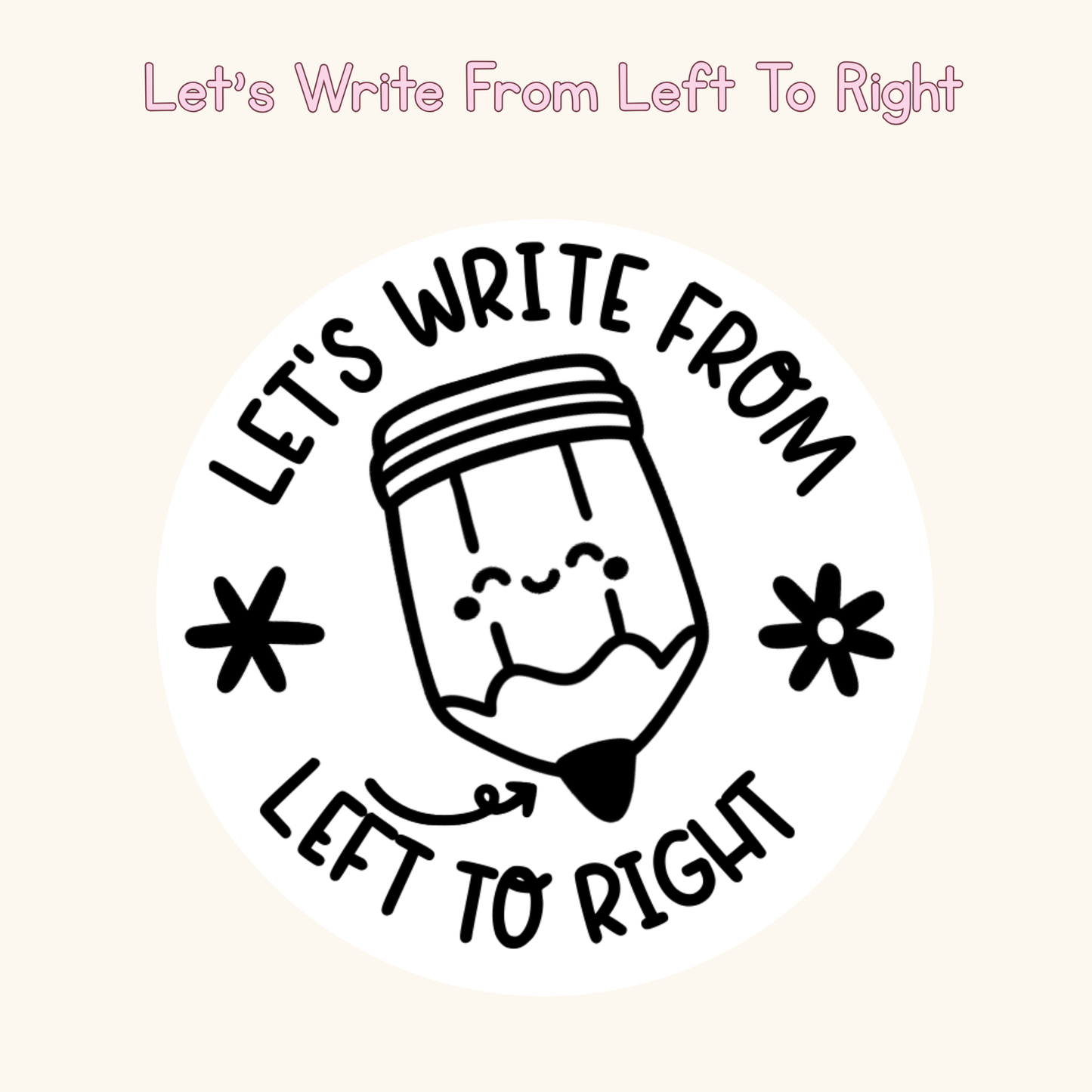Let’s Write From Left To Right Stamp