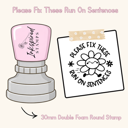 Please Fix These Run On Sentences Stamp