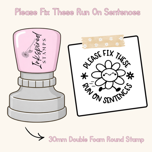 Please Fix These Run On Sentences Stamp