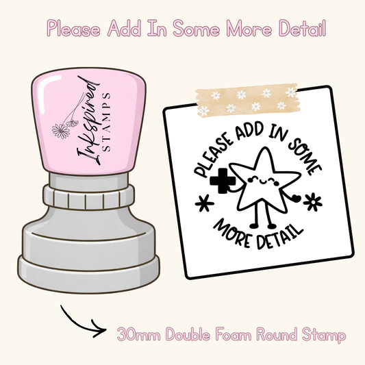 Please Add In Some More Detail Stamp