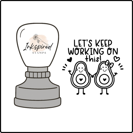 Let's Keep Working on This Stamp