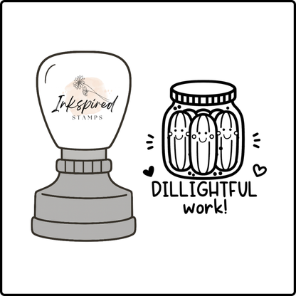 Dillightful Work Stamp