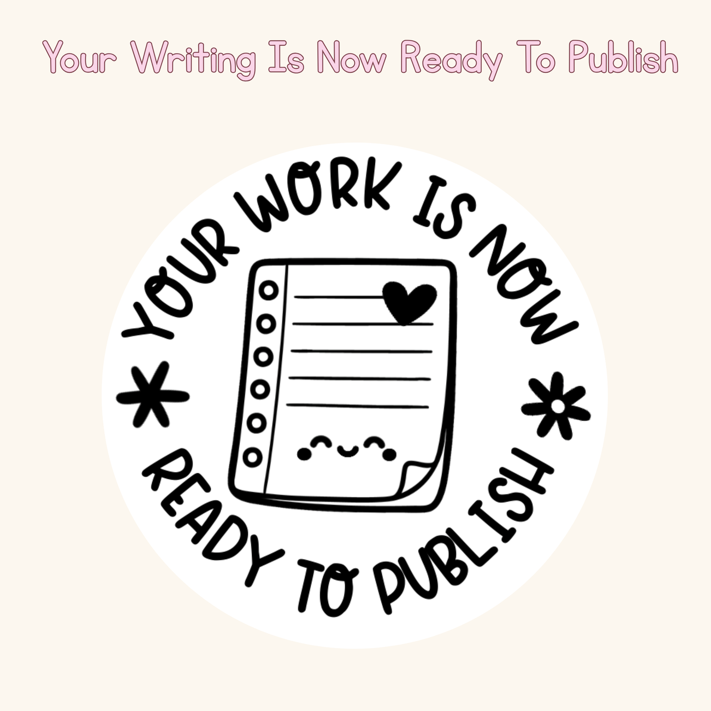 Your Work Is Now Ready To Publish Stamp