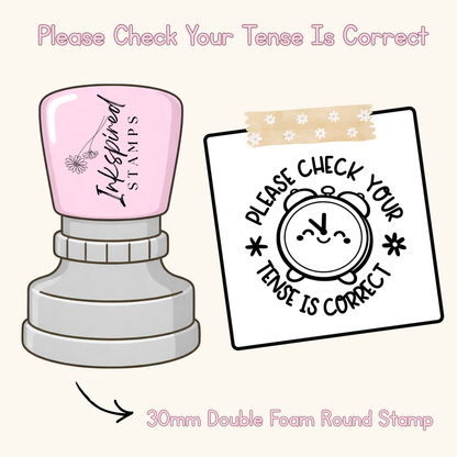 Please Check Your Tense Is Correct Stamp