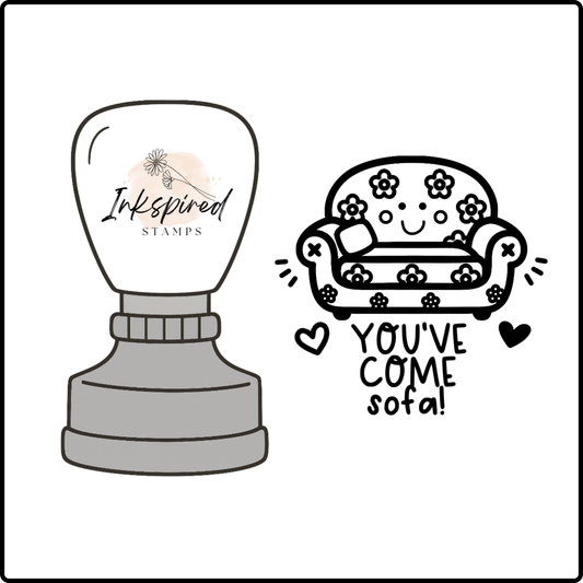 You've Come Sofa Stamp