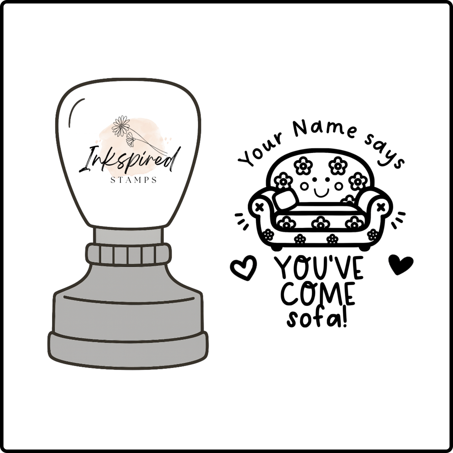 You've Come Sofa Personalised Stamp