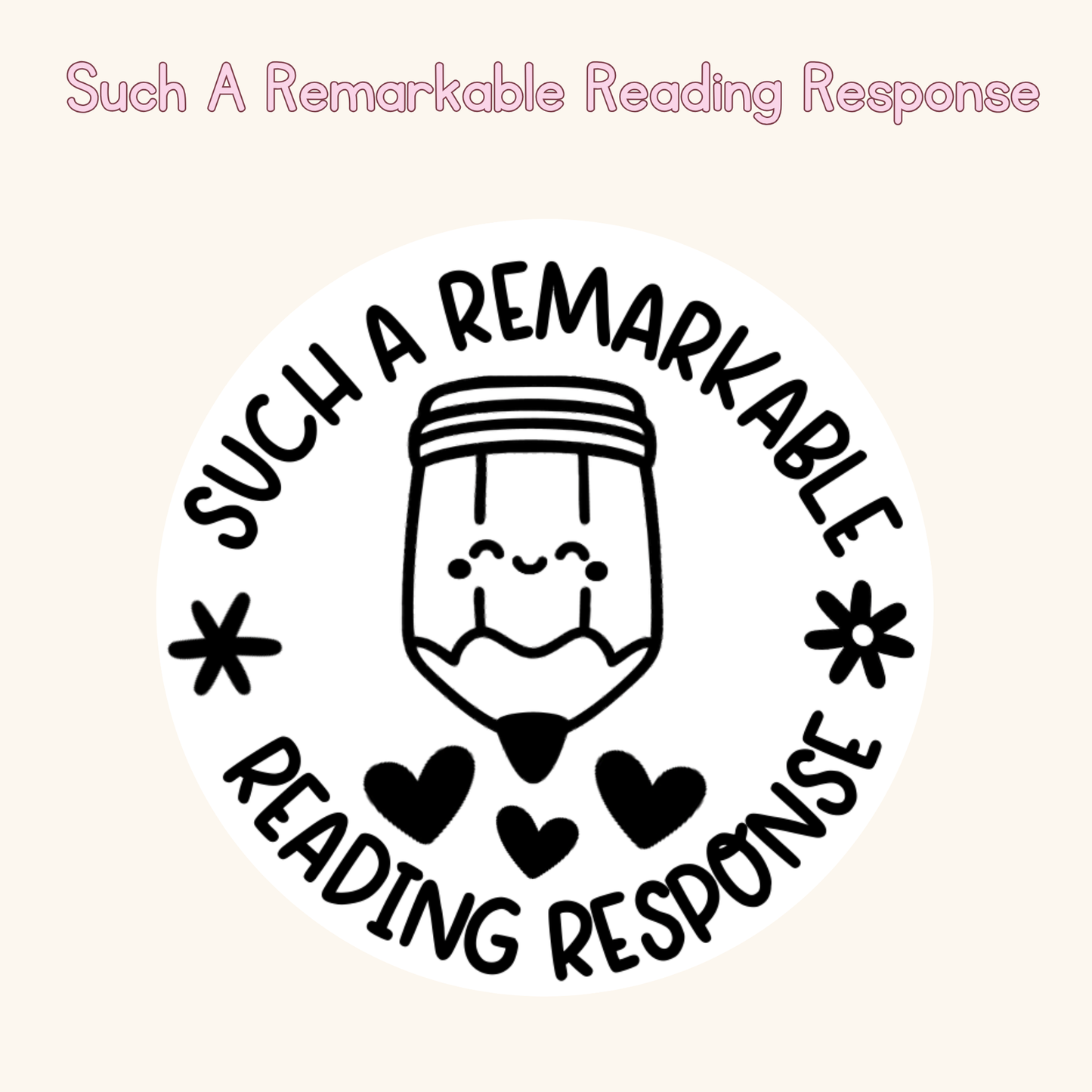 Such A Remarkable Reading Response Stamp