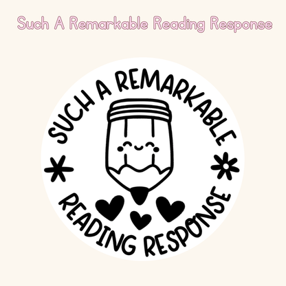 Such A Remarkable Reading Response Stamp