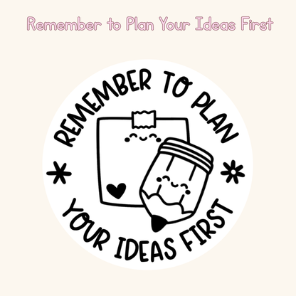 Remember to Plan Your Ideas First Stamp
