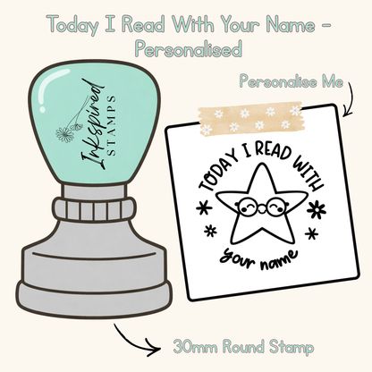 Today I Read With Your Name Personalised Stamp