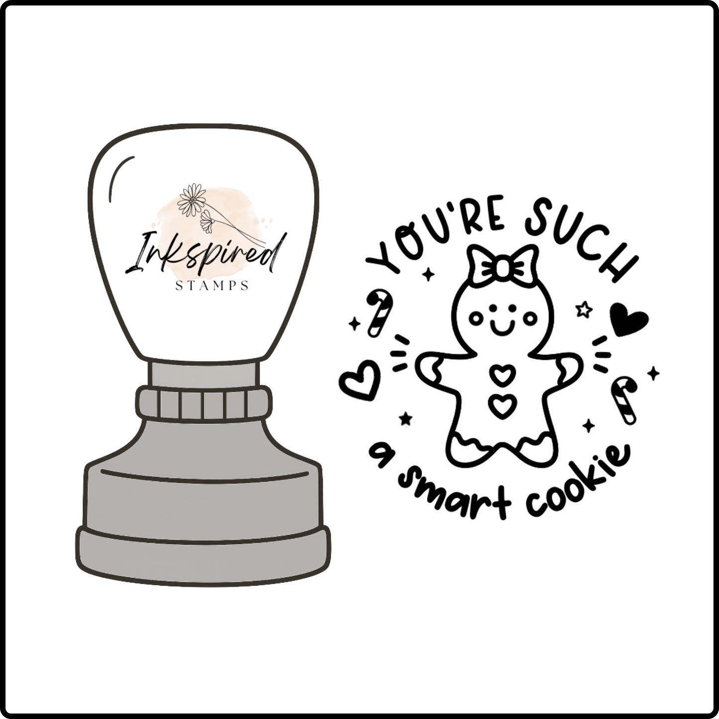 You're Such a Smart Cookie Stamp