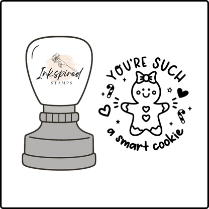 You're Such a Smart Cookie Stamp