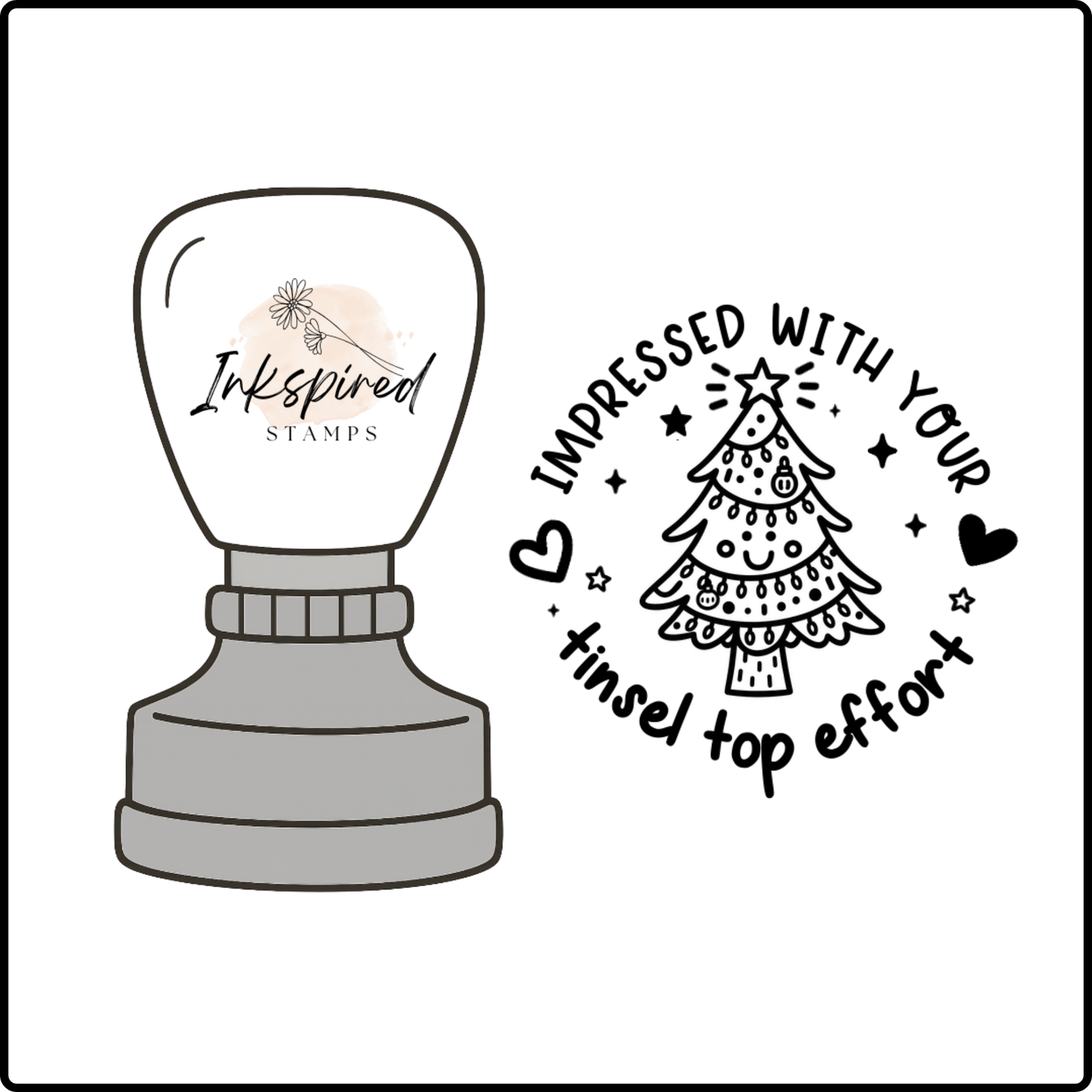 Impressed With Your Tinsel Top Effort Stamp