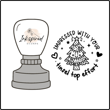 Impressed With Your Tinsel Top Effort Stamp