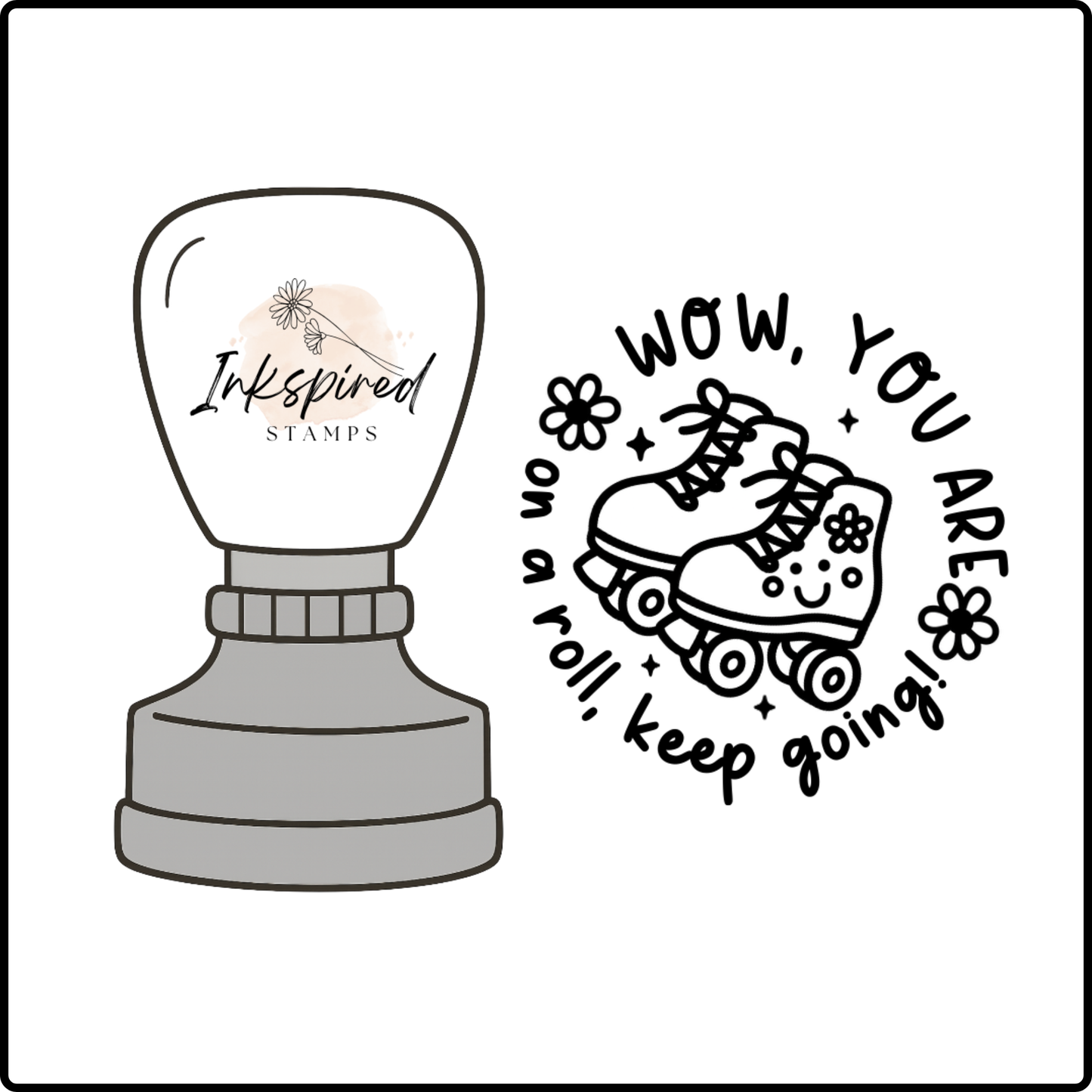 Wow, You're On a Roll. Keep Going! Stamp