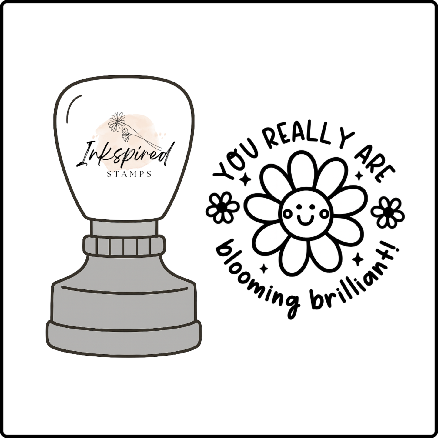 You Really Are Blooming Brilliant Stamp