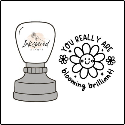 You Really Are Blooming Brilliant Stamp