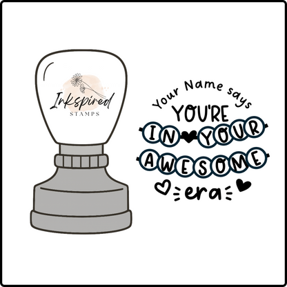 You're In Your Awesome Era Personalised Stamp