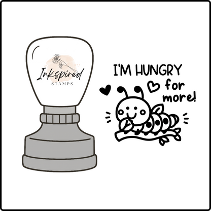 I'm Hungry For More Stamp