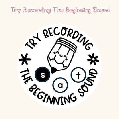 Try Recording The Beginning Sound Stamp