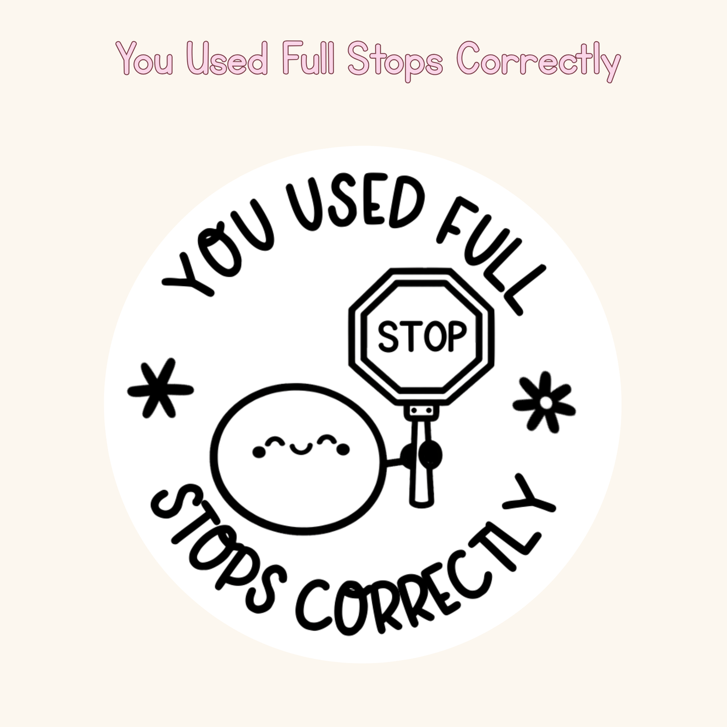 You Used Full Stops Correctly Stamp