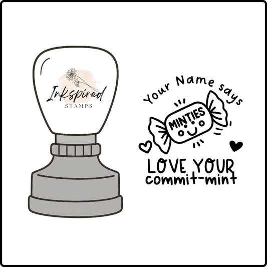 Love Your Commit-mint Personalised Stamp
