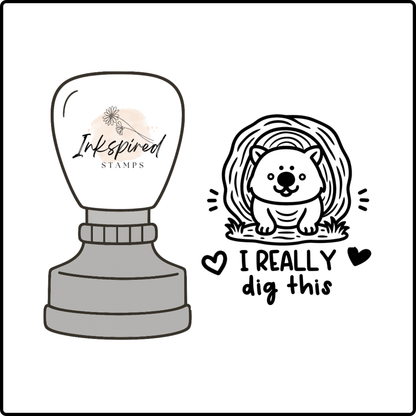 I Really Dig This Stamp