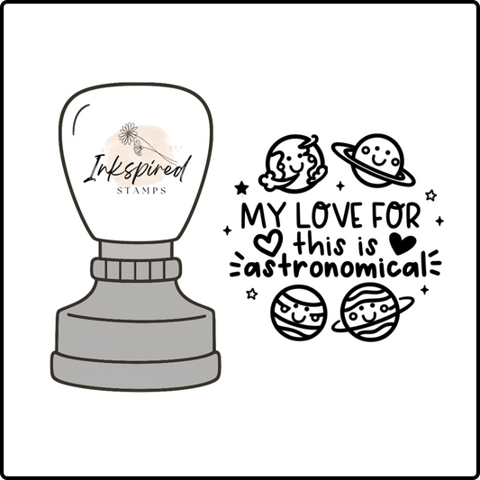 My Love For This is Astronomical Stamp
