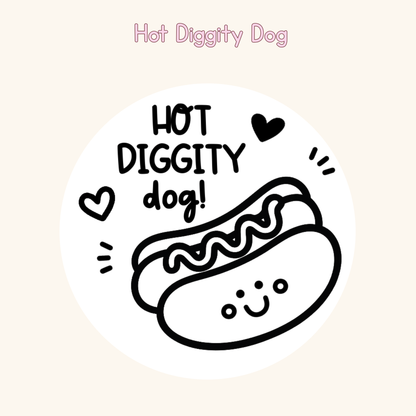 Hot Diggity Dog