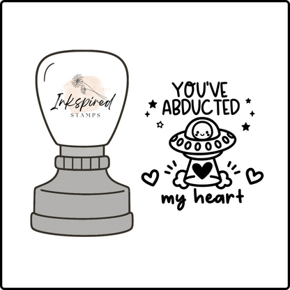 You've Abducted My Heart Stamp