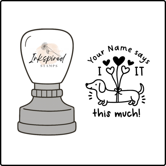 I Love It This Much Stamp