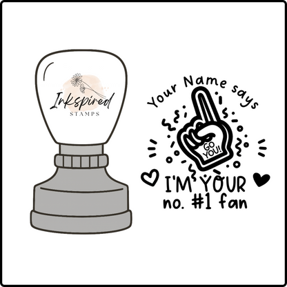 I'm Your Number 1 Fan Personalised Stamp