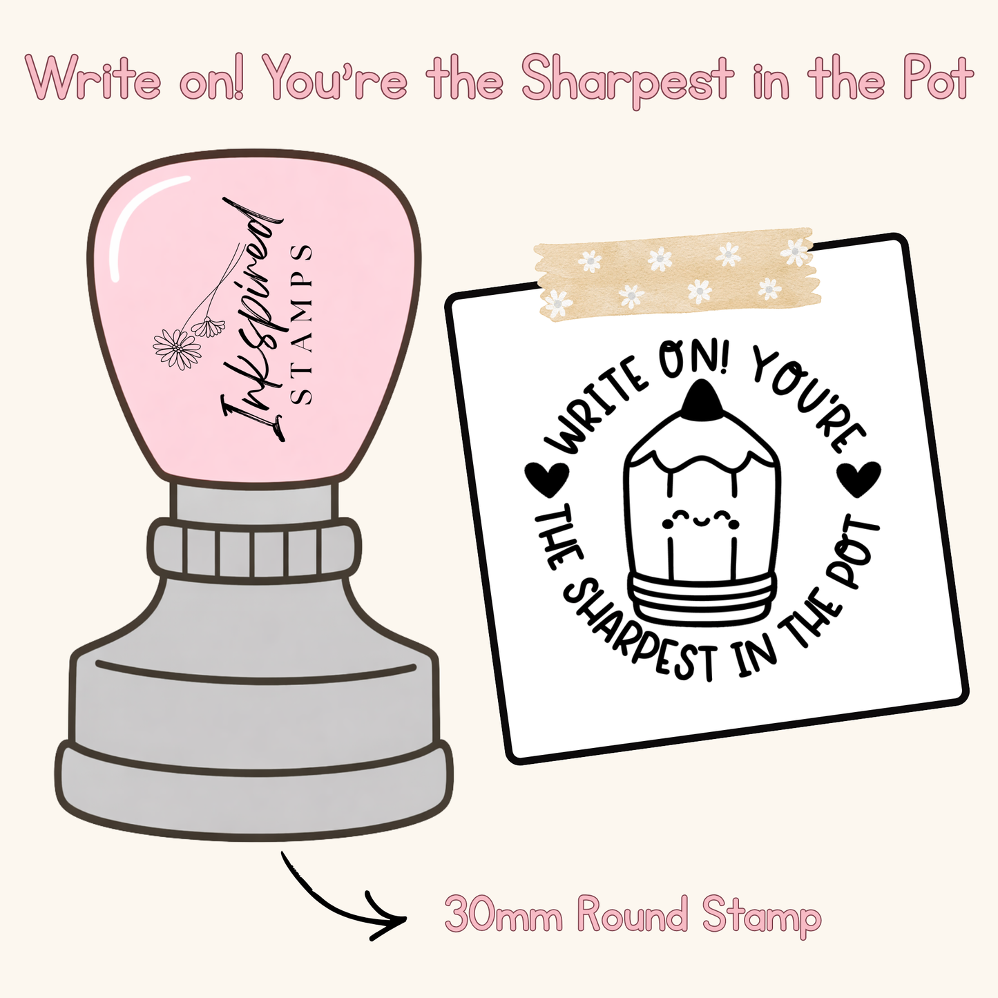 Write On! You're the Sharpest in the Pot Sharp Stamp