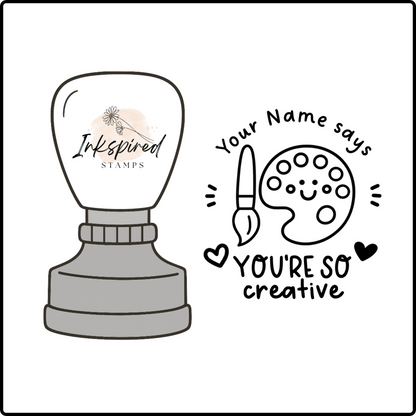 You're So Creative Personalised Stamp