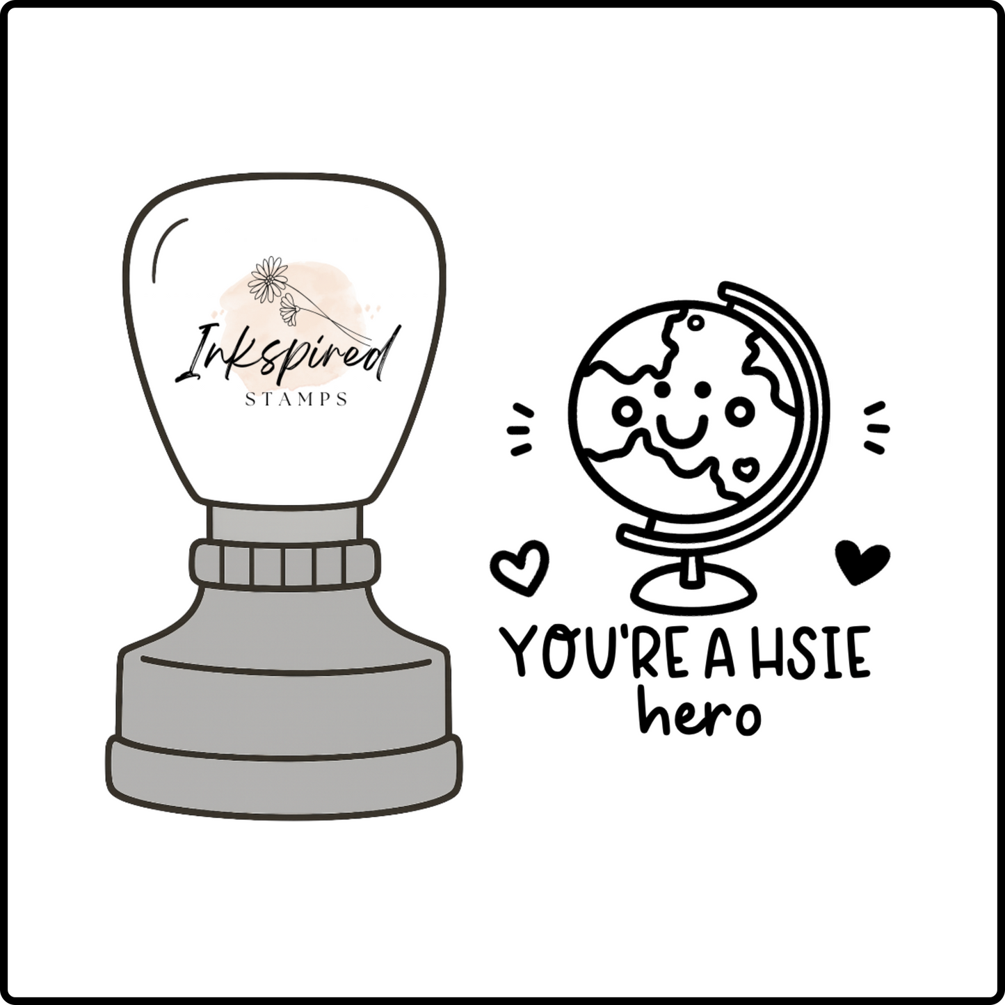 You're a HSIE Hero Stamp