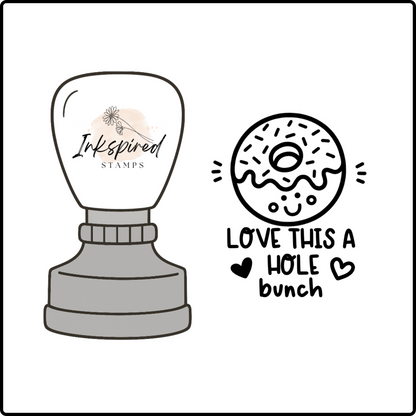 Love This a Hole Bunch Stamp