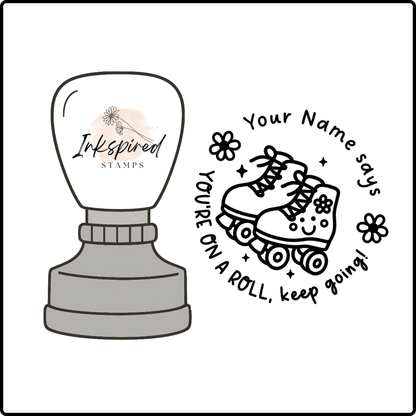 You're On a Roll, Keep Going Personalised Stamp