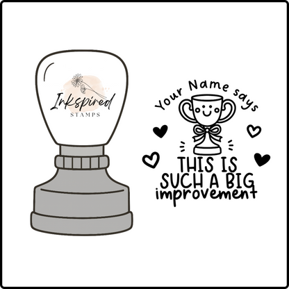 This is Such a Big Improvement Personalised Stamp