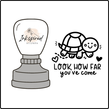 Look How Far You've Come Stamp