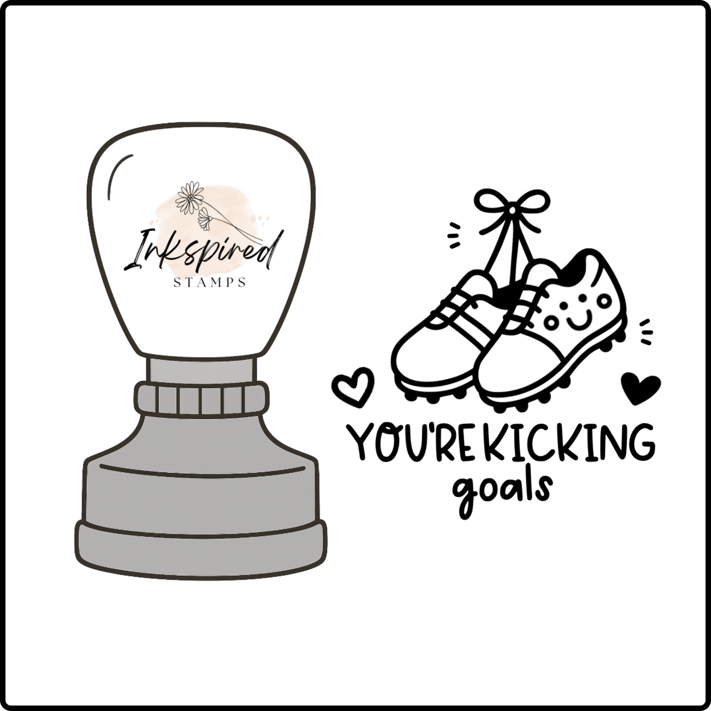 You're Kicking Goals Stamp