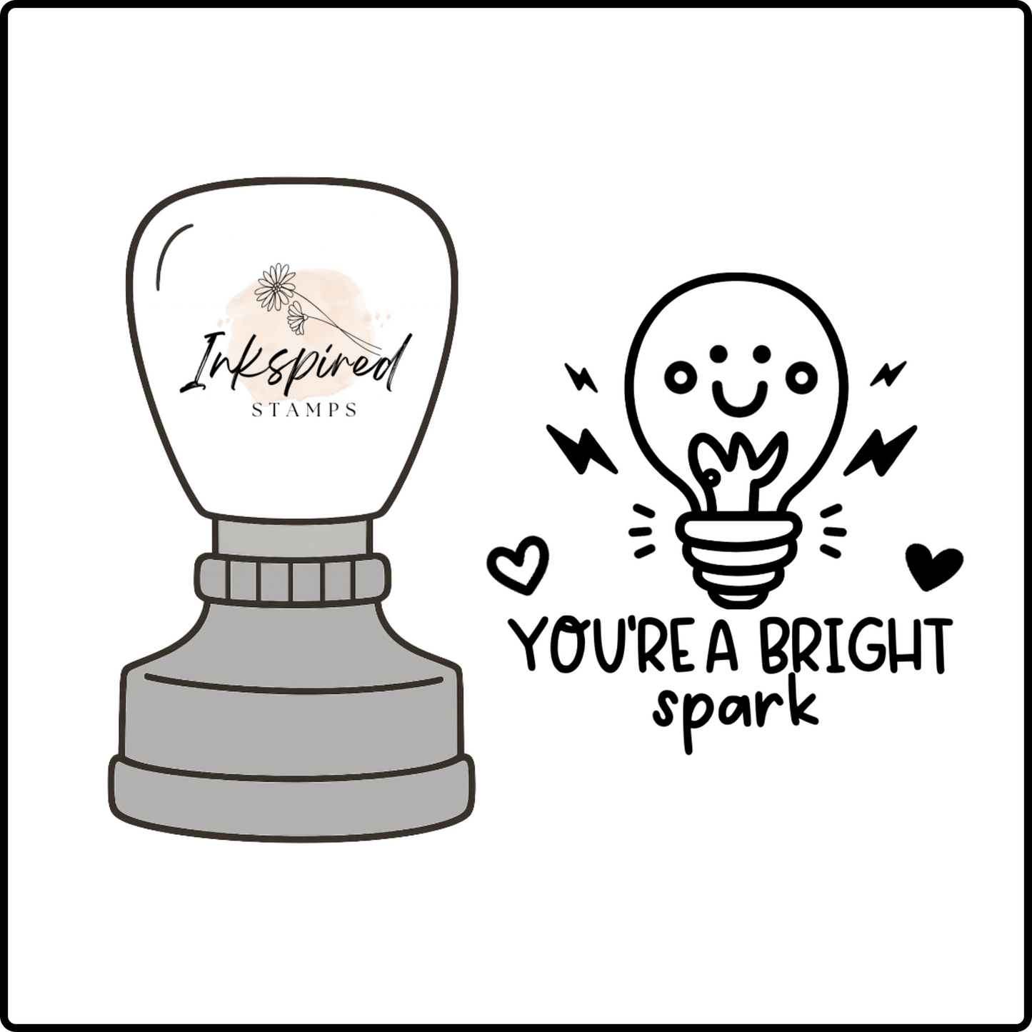 You're a Bright Spark Stamp