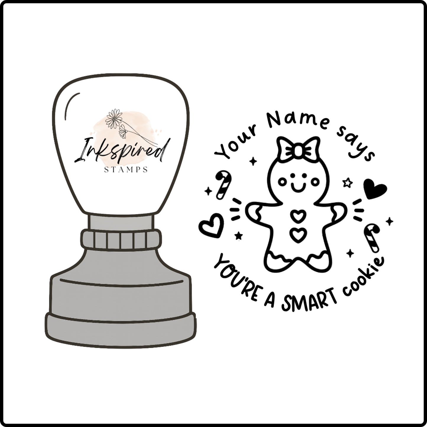 You're a Smart Cookie Personalised Stamp