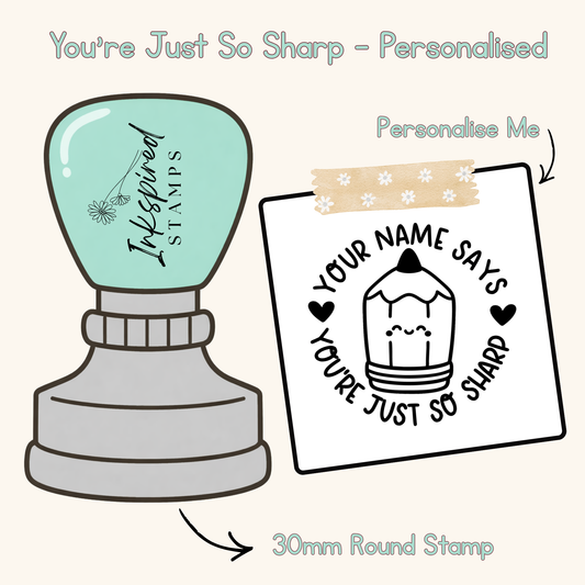 You're Just So Sharp Personalised Stamp